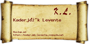 Kaderják Levente névjegykártya